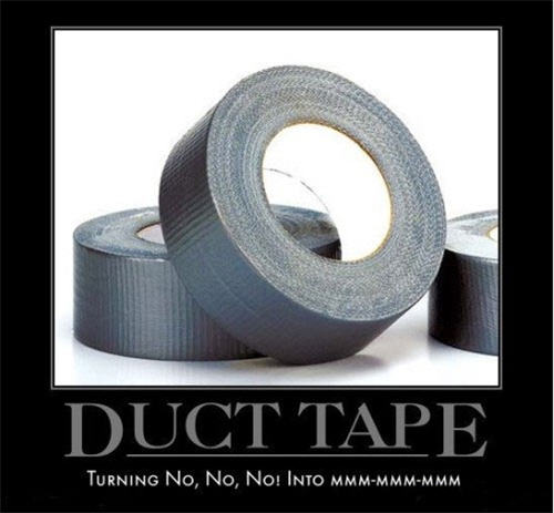 Name:  Duct-Tape.jpg
Views: 202
Size:  32.6 KB